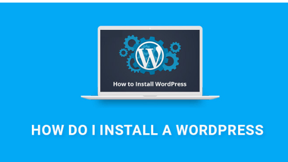 Installing wordpress tutorial step by step guide